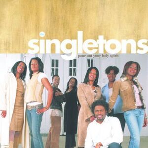 The Singletons - Pour Out Your Holy Spirit  CD